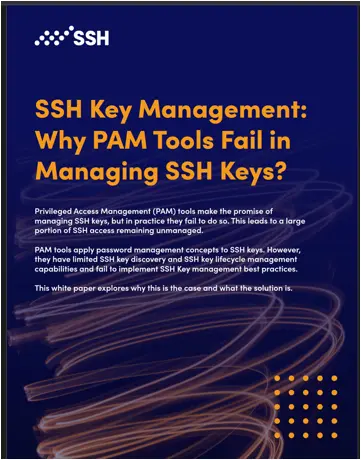 SSH Key Management: Why PAM Tools Fail in Managing SSH Keys?